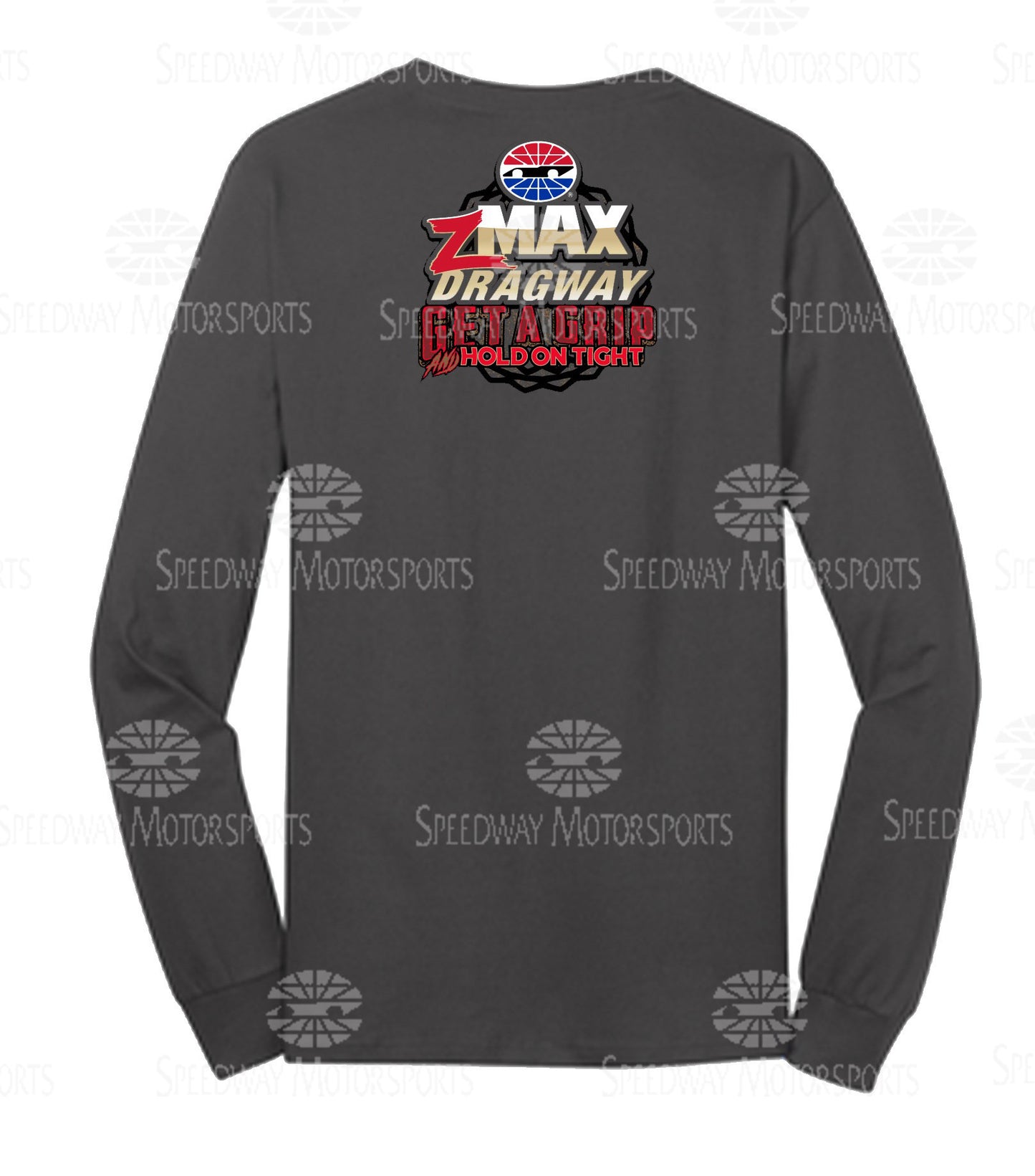 zMAX Dragway Get a Grip L/S Tee